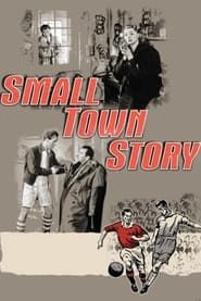 Small Town Story series tv