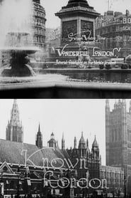 Wonderful London: Known London (1924)