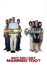 Why Did I Get Married Too? series tv
