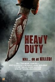 Heavy Duty 2013 streaming