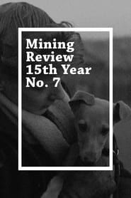 Mining Review 15th Year No. 7 series tv