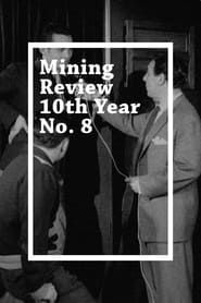 Mining Review 10th Year No. 8 (1957)