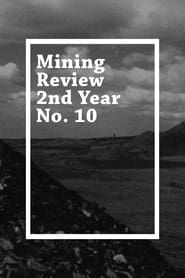 Mining Review 2nd Year No. 10 series tv