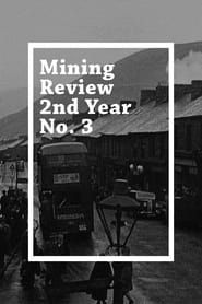 Mining Review 2nd Year No. 3 series tv