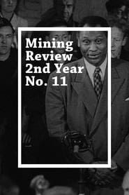 Mining Review 2nd Year No. 11 series tv