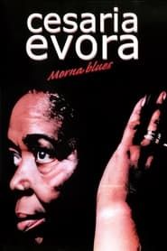 Cesaria Evora - Morna Blues-hd