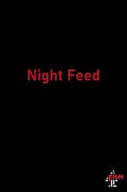Night Feed 2015 streaming