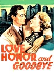 Love, Honor and Goodbye series tv