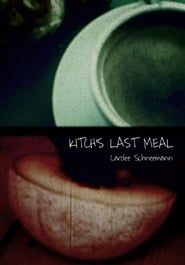Kitch's Last Meal series tv