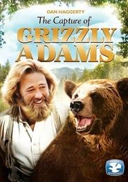 Image The Capture of Grizzly Adams
