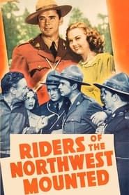 Image Riders of the Northwest Mounted 1943