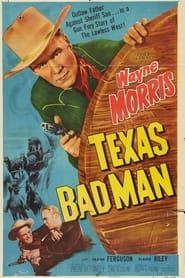 Texas Bad Man series tv