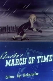Charley's March of Time series tv