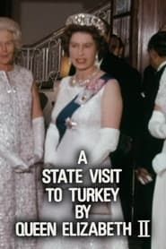 A state Visit to Turkey by Queen Elizabeth II (1971)