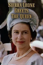 Sierra Leone Greets the Queen series tv