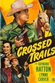 Crossed Trails series tv