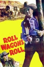 Roll Wagons Roll series tv