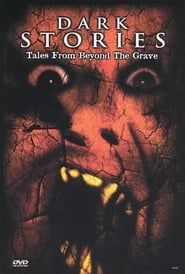 Dark Stories: Tales from Beyond the Grave series tv