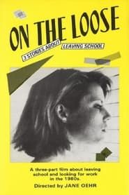 On the Loose 1985 streaming