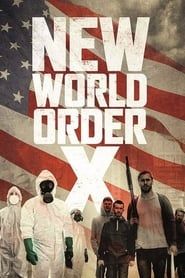 New World Order X series tv
