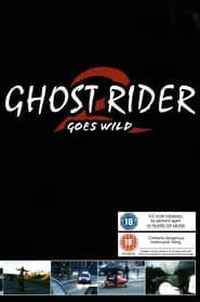 Ghost Rider 2 Goes Wild series tv