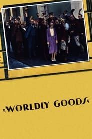 Worldly Goods (1930)
