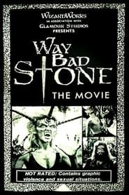 Way Bad Stone (1991)