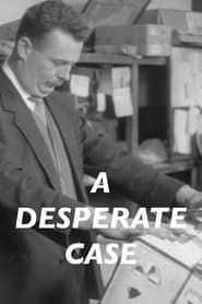 A Desperate Case series tv