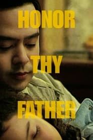 Honor Thy Father 2015 streaming