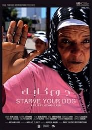 Starve Your Dog series tv