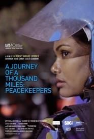 Image A Journey of a Thousand Miles: Peacekeepers