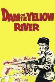 The Dam on the Yellow River series tv