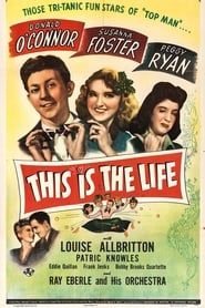 Image This Is the Life 1944