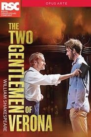 Royal Shakespeare Company: The Two Gentlemen of Verona series tv