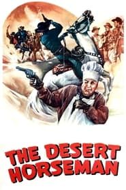 The Desert Horseman series tv