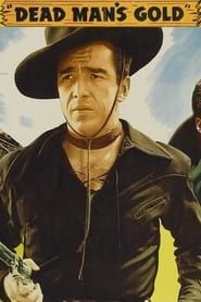 Dead Man's Gold 1948 streaming