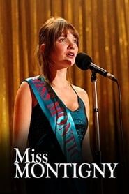Miss Montigny 2005 streaming