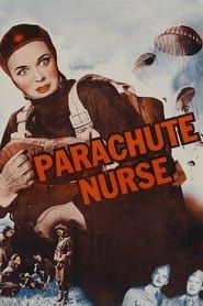 Parachute Nurse 1942 streaming