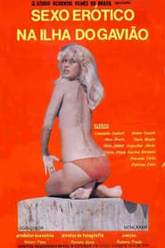 Sexo Erótico na Ilha do Gavião (1986)