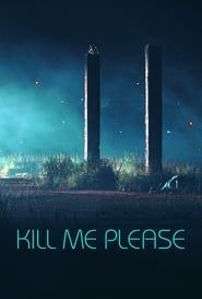 Kill Me Please series tv