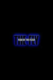Fear of the Flesh: The Making of The Fly series tv