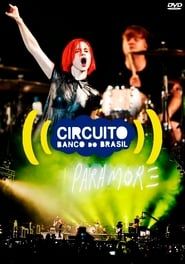 Paramore: Live at São Paulo, Circuito Banco do Brasil 2014 series tv