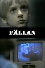 watch Fällan