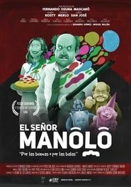 El Señor Manolo series tv