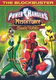 Power Rangers Mystic Force: Dark Wish series tv