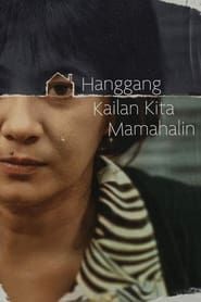 Hanggang Kailan Kita Mamahalin? series tv