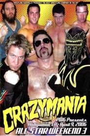 PWG: All Star Weekend 3 - Crazymania - Night Two series tv