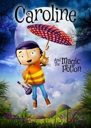 Caroline and the Magic Potion series tv