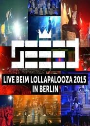 Seeed - Lollapalooza Berlin 2015 series tv
