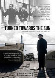 Turned Towards the Sun series tv